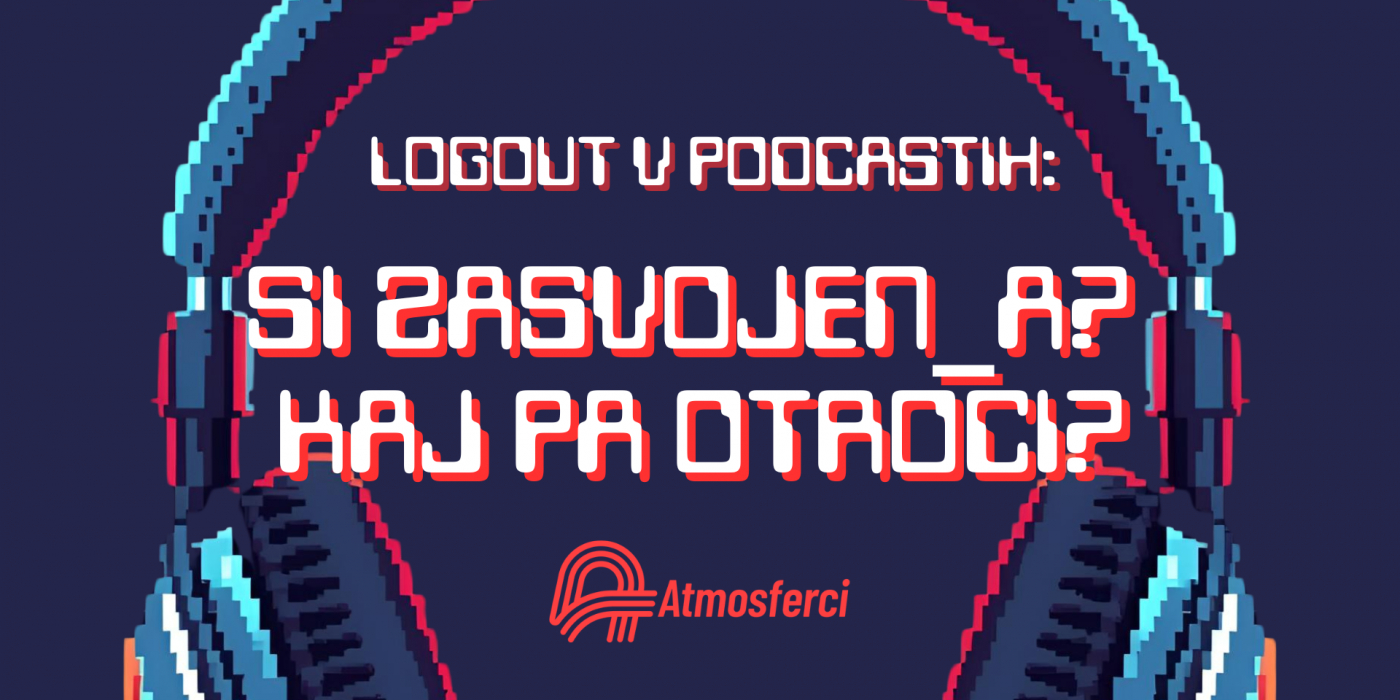 Logout v podcastih Uzivajmo v sportu pametno1